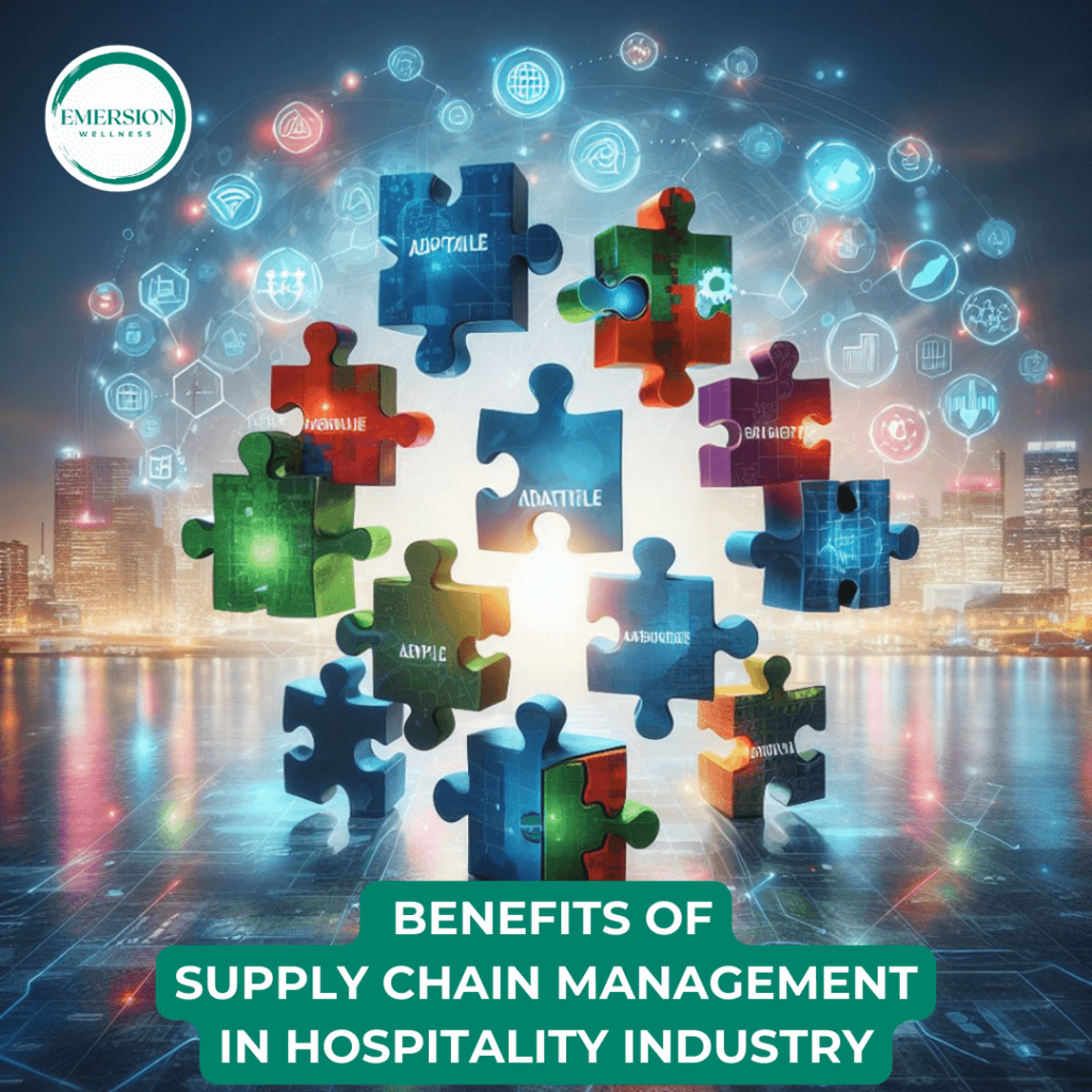 7 Benefits of Supply Chain Management In Hospitality Industry