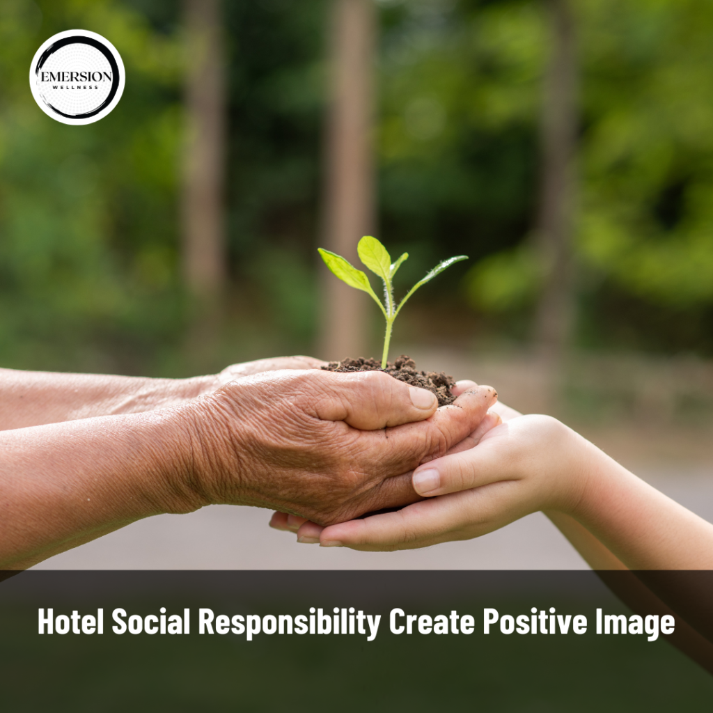 Hotel's Social Responsibility