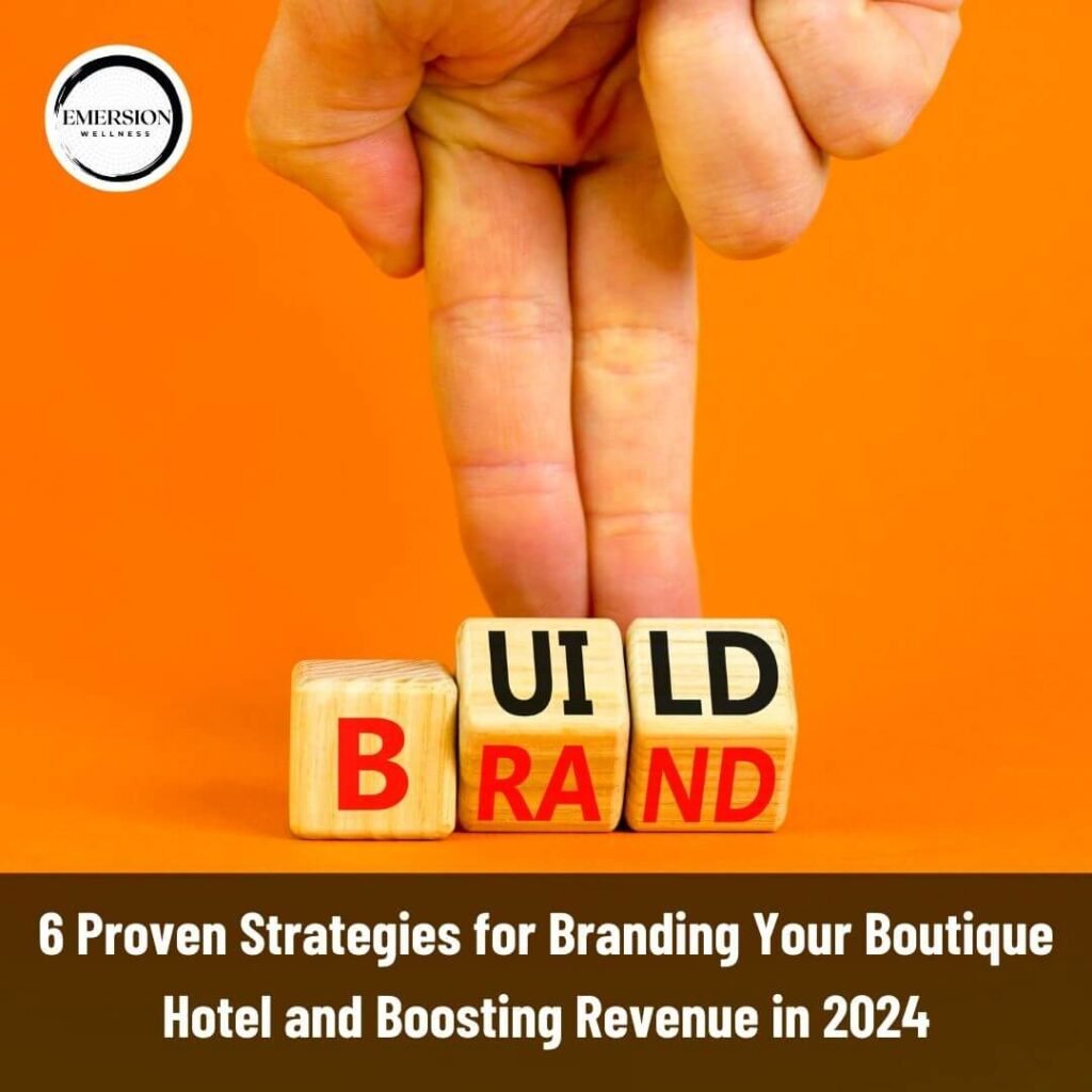 Branding Your Boutique Hotel