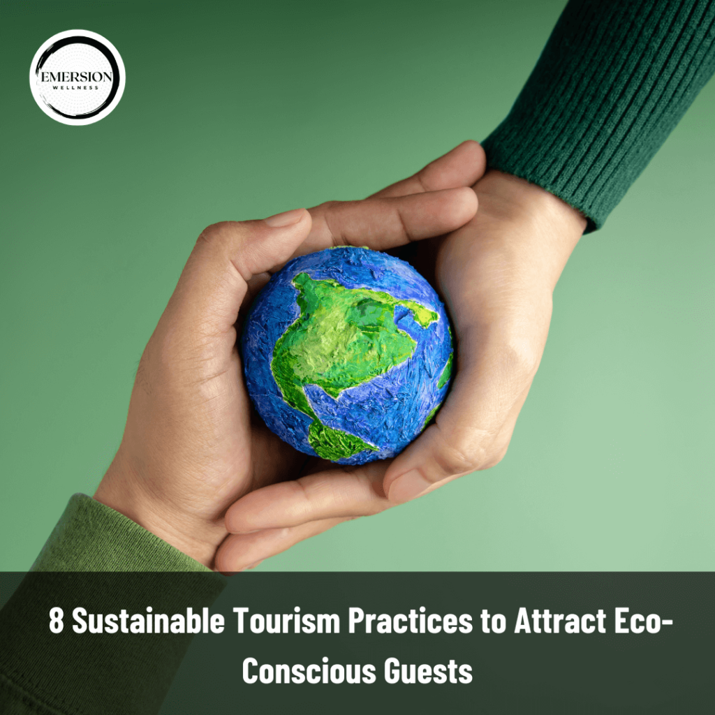 Sustainable Tourism Practices